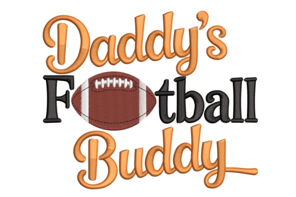 Daddy’s Football Buddy